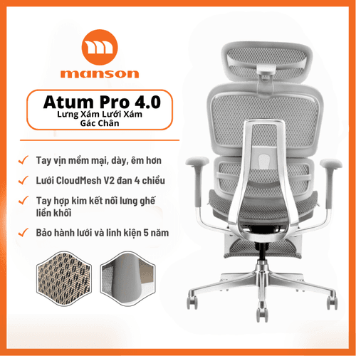 'Ghế Công Thái Học Atum Pro 4.0 Màu Xám Gác Chân - Cập Nhập Lưới, Bệ, Khung Tay, Lưới CloudMesh V2' 'Ghe Cong Thai Hoc Atum Pro 4.0 Mau Xam Gac Chan - Cap Nhap Luoi, Be, Khung Tay, Luoi CloudMesh V2'