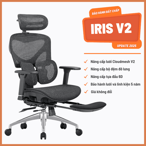 'Ghế Công Thái Học Manson Iris Lưới Cloudmesh V2, Màu Đen + Gác Chân, Lưng Nâng Hạ, Mặt Ngồi Trượt, Tay 3D, Piston 4 Cấp BIFMA' 'Ghe Cong Thai Hoc Manson Iris Luoi Cloudmesh V2, Mau Den + Gac Chan, Lung Nang Ha, Mat Ngoi Truot, Tay 3D, Piston 4 Cap BIFMA'