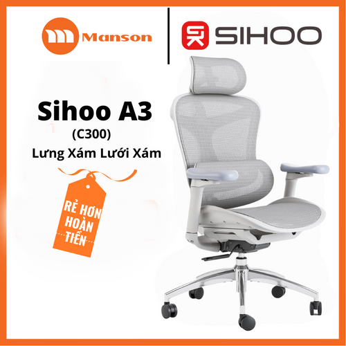 'Ghe Cong Thai Hoc Sihoo A3 (Sihoo Doro C300) Lung Xam Luoi Xam - Tay 6D - Piston 4 Class'