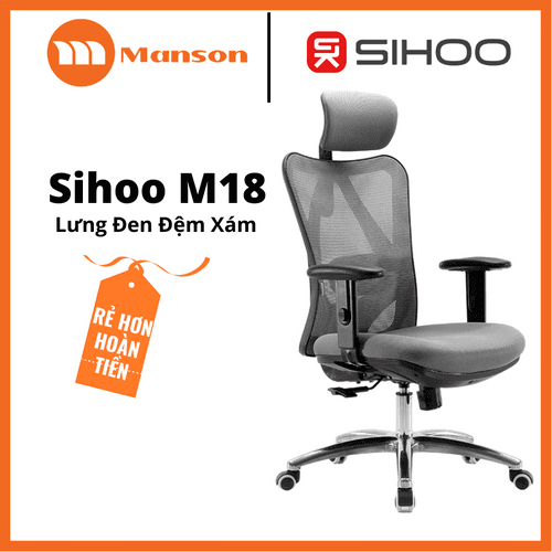 'Ghế Công Thái Học Sihoo M18 Ergonomic Đệm Màu Xám' 'Ghe Cong Thai Hoc Sihoo M18 Ergonomic Dem Mau Xam'