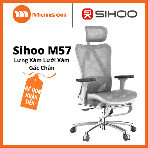 'Ghế Công Thái Học Sihoo M57 Xám + Gác Chân' 'Ghe Cong Thai Hoc Sihoo M57 Xam + Gac Chan'