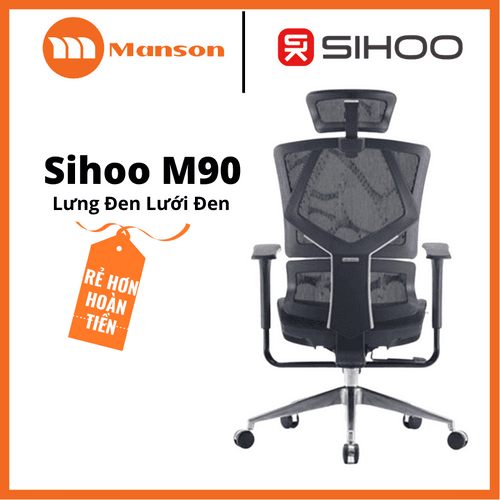 'Ghế Công Thái Học Sihoo M90 Đen Lưng Lưới Nâng Hạ - Tay 3D Mới Nhất 2022' 'Ghe Cong Thai Hoc Sihoo M90 Den Lung Luoi Nang Ha - Tay 3D Moi Nhat 2022'
