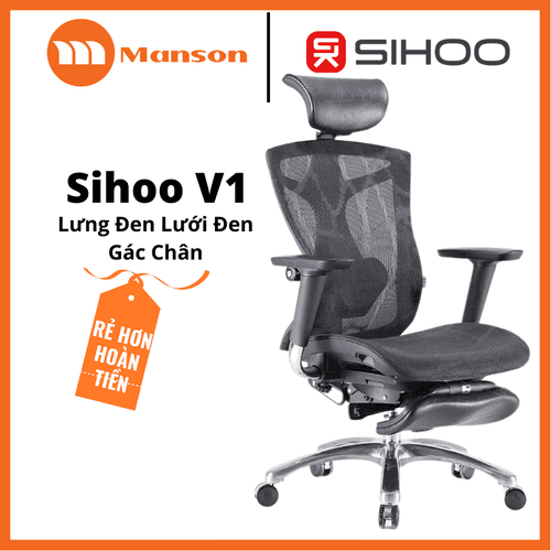 'Ghế Công Thái Học Sihoo V1 - Lưng Đen Lưới Đen - Tay 4D - Gác Chân' 'Ghe Cong Thai Hoc Sihoo V1 - Lung Den Luoi Den - Tay 4D - Gac Chan'